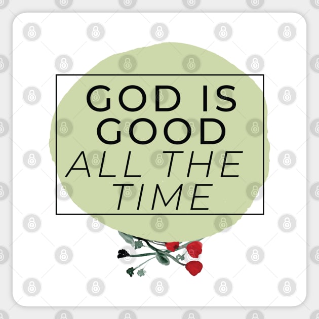 GOD IS GOOD || Motivational Quote Sticker by STUDIOVO